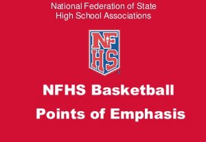 NFHS Points of Emphasis