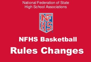 NFHS Rule Changes